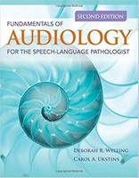 Fundamentals of Audiology for the Speech-Language Pathologist 2e YoDZJZ