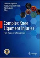 Complex Knee Ligament Injuries: From Diagnosis to Management 42LfWC