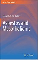 Asbestos and Mesothelioma (Current Cancer Research) 1st ed. 2017  E8dRl5