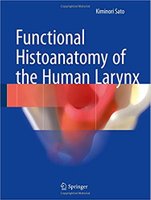 Functional Histoanatomy of the Human Larynx 1st ed. 2018 Edition OwG2Zo