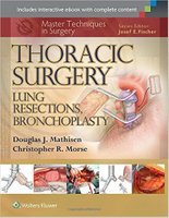 Master Techniques in Surgery: Thoracic Surgery: Lung Resections, Bronchoplasty PDF Ownjro