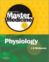 Master Medicine: Physiology: A core text of human physiology with self assessment, 3e RDsvmr