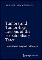 Tumors and Tumor-Like Lesions of the Hepatobiliary Tract ZdaKGH