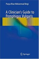 A Clinician’s Guide to Pemphigus Vulgaris EbPpcG