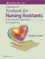 Workbook for Lippincotts Textbook for Nursing Assistants Fourth Edition GxXCZa