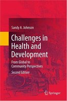 Challenges in Health and Development: From Global to Community Perspectives 2nd ed. 2017 ZT170L