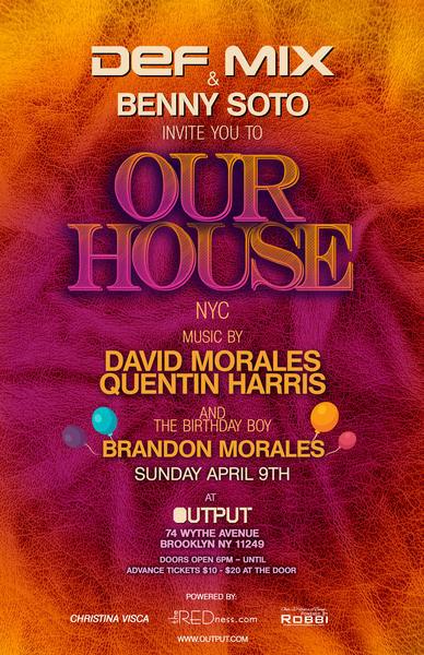 4.9 OUR HOUSE - David Morales - Quentin Harris - Brandon Morales NIdD53