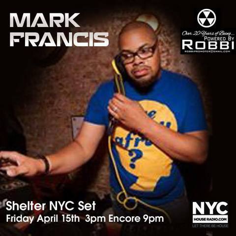 This Fri ; Tony Humphries & Mark Francis on NYCHOUSERADIO XQ1ROx