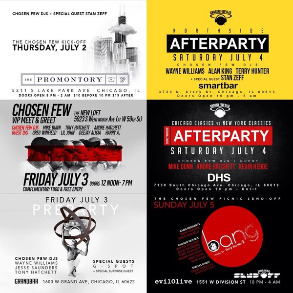 Chosen Few Djs WEEKEND GUIDE July 2 - 5 EhS18x