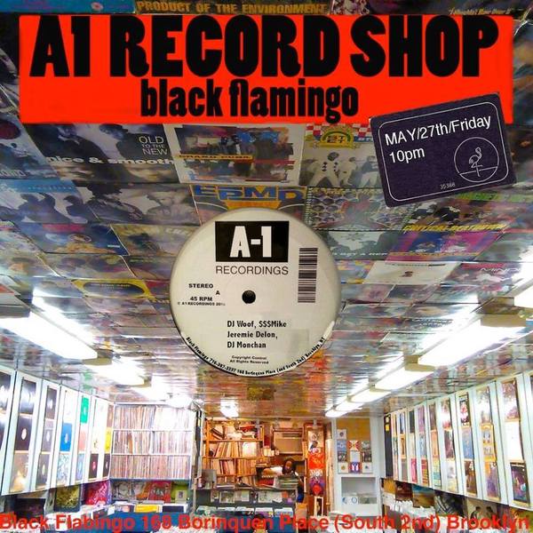 5.27 A1 Records Party @ Black Flamingo Bkyln Er9QL8