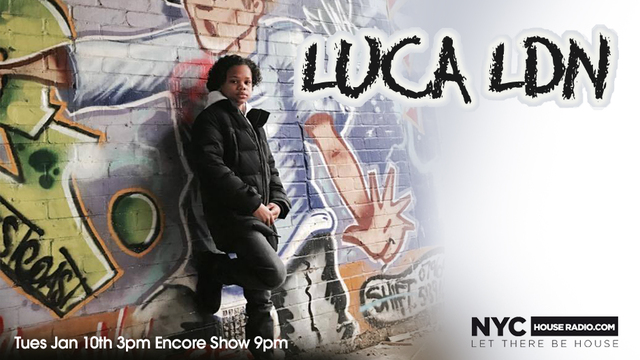 1.10 LUCA LDN @ Nychouseradio.com U97IhM