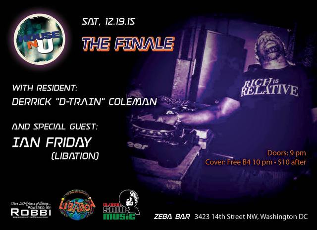 12.19 HOUSE-N-U : Ian Friday + Derrick "D-Train" Coleman HG683n