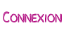 Connexion