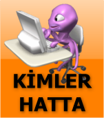 Kimler hatta?