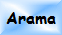 Arama