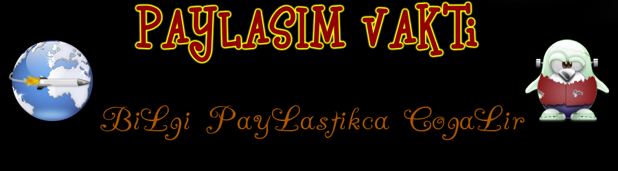 PAYLAŞIM VAKTİ