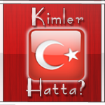 Kimler hatta?