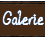 Galerie