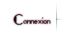 Connexion