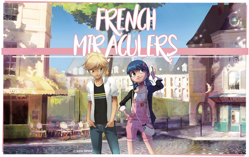French Miraculers !