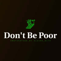Don't Be Poor