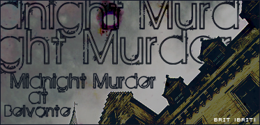 Midnight Murder at Belvonte  PROMOTIONAL BUTTON