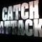 Catchattack