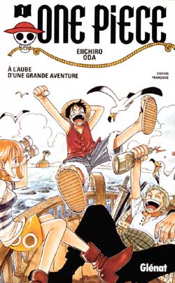 One Piece - Tome 01 : A l'aube d'une grande aventure