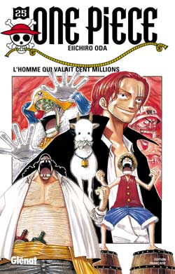 One Piece - Tome 25 : L'homme qui valait 100 millions