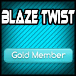 bLaZe TwisT