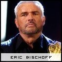 Eric Bischoff