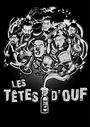 les tetes d'ouf