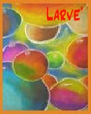 Larve