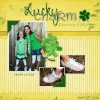 My sister finally sent me some photo of my nieces dressed for ST. Patty's Day.

Credits:
[url=http://getdigiwithit.com/shoppe/product.php?productid=860&cat=0&page=1]Lucky Charm[/url]
[url=http://getdigiwithit.com/shoppe/product.php?productid=444&cat=0&page=4]Deco Borders[/url]
[url=http://getdigiwithit.com/shoppe/product.php?productid=436&cat=0&page=5[Ink It Up! 3[/url]
all by Duchess Designs at GDWI

Font: Susie's Hand