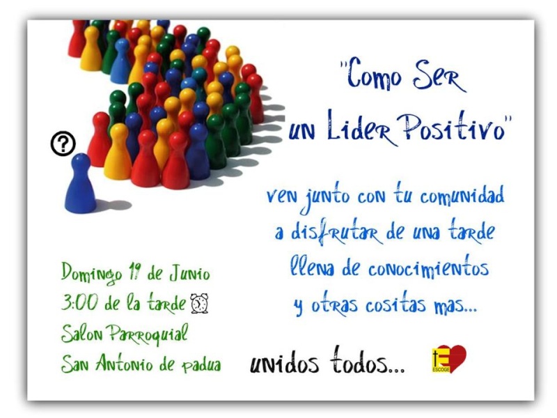 COMO SER UN LIDER POSITIVO