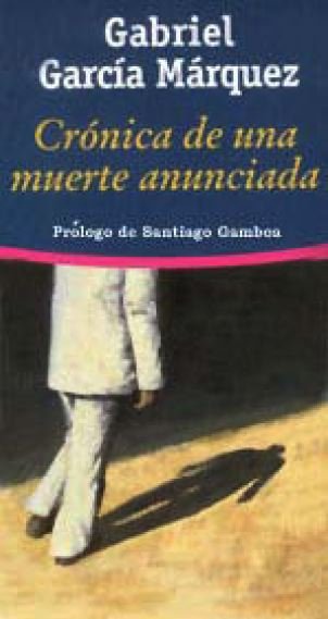 Crónica de una muerte anunciada, Gabriel García Márquez