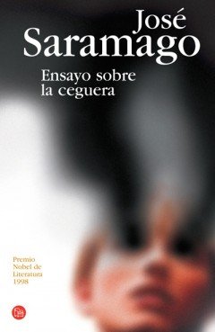 Ensayo sobre la ceguera, José Saramago