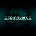 Tomriverx