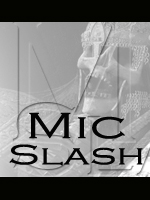 micslash