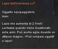 Lapis dell' Indolenza (lvl 7)