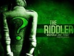 Riddler. #