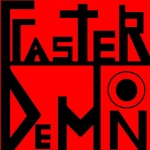 FasterDemon~*