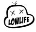 ID LOWLIFE