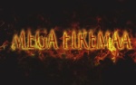 Mega Firemaa