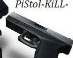 PiStoL-KiLL-