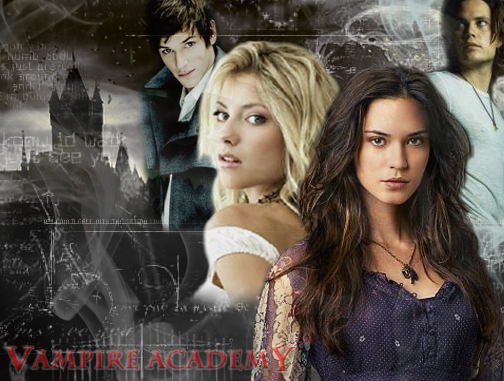 VAMPIRE ACADEMY