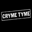 • Cryme Tyme •