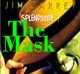 The Mask