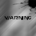 warning