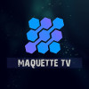 MaquetteTv
